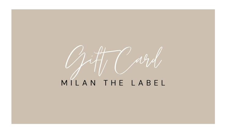Gift Card - Milan The Label